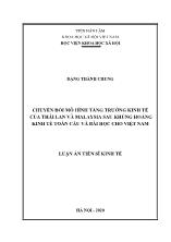 Luận án Chuyển đổi mô hình tăng trưởng kinh tế của Thái Lan và Malaysia sau khủng hoảng kinh tế toàn cầu và bài học cho Việt Nam