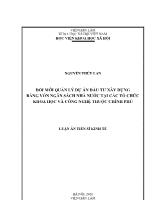 Luận án Đổi mới quản lý dự án đầu tư xây dựng bằng vốn ngân sách nhà nước tại các tổ chức khoa học và công nghệ thuộc chính phủ