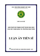 Luận án Giải pháp đẩy mạnh xuất khẩu rau quả của Việt Nam sang thị trường Nhật Bản