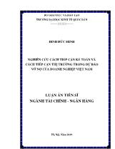 Luận án Nghiên cứu cách tiếp cận kế toán và cách tiếp cận thị trường trong dự báo vỡ nợ của doanh nghiệp Việt Nam