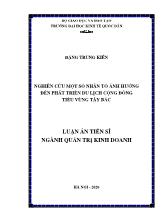 Luận án Nghiên cứu một số nhân tố ảnh hưởng đến phát triển du lịch cộng đồng tiểu vùng Tây Bắc