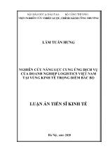 Luận án Nghiên cứu năng lực cung ứng dịch vụ của doanh nghiệp logistics Việt Nam tại vùng kinh tế trọng điểm Bắc Bộ