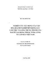 Luận án Nghiên cứu tác động của văn hóa doanh nghiệp đến động lực làm việc và lòng trung thành của người lao động thuộc tổng công ty lắp máy Việt Nam