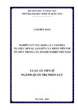 Luận án Nghiên cứu tác động của văn hóa tổ chức đến sự gắn kết của nhân viên với tổ chức trong các doanh nghiệp Việt Nam