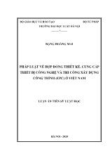 Luận án Pháp luật về hợp đồng thiết kế, cung cấp thiết bị công nghệ và thi công xây dựng công trình (epc) ở Việt Nam