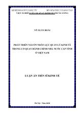 Luận án Phát triển nguồn nhân lực quản lý kinh tế trong cơ quan hành chính nhà nước cấp tỉnh ở Việt Nam