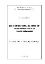 Luận án Quản lý hoạt động tham gia giáo dục pháp luật cho sinh viên không chuyên luật ở các trường đại học