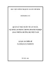 Luận án Quản lý nhà nước về an toàn, vệ sinh lao động trong doanh nghiệp giao thông đường bộ Việt Nam