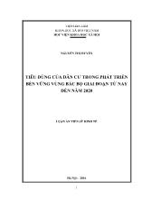 Luận án Tiêu dùng của dân cư trong phát triển bền vững vùng bắc bộ giai đoạn từ nay đến năm 2020