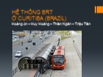 Hệ thống BRT ở Curitiba (Brazil)