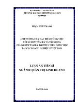 Luận án Ảnh hưởng của đặc điểm công việc tới sở hữu tâm lý và tác động của sở hữu tâm lý tới thực hiện công việc tại các doanh nghiệp ở Việt Nam