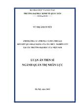 Luận án Ảnh hưởng của phong cách lãnh đạo đến kết quả hoạt động của tổ chức - Nghiên cứu tại các trường đại học của Việt Nam