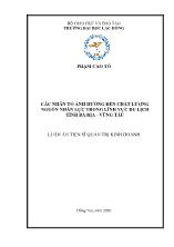 Luận án Các nhân tố ảnh hưởng đến chất lượng nguồn nhân lực trong lĩnh vực du lịch tỉnh Bà Rịa - Vũng Tàu