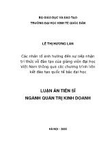 Luận án Các nhân tố ảnh hưởng đến sự tiếp nhận tri thức về đào tạo của giảng viên đại học Việt Nam thông qua các chương trình liên kết đào tạo quốc tế bậc đại học