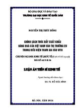 Luận án Chính sách thúc đẩy xuất khẩu hàng hoá ở Việt Nam vào thị trường EU trong điều kiện tham gia vào WTO