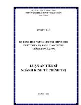 Luận án Đa dạng hóa nguồn lực tài chính cho phát triển hạ tầng giao thông thành phố Hà Nội