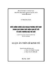 Luận án Điều chỉnh chính sách ngoại thương Việt Nam trong quá trình thực hiện cam kết vốn tổ chức thương mại thế giới