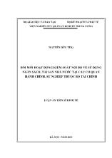 Luận án Đổi mới hoạt động kiểm soát nội bộ về sử dụng ngân sách, tài sản nhà nước tại các cơ quan hành chính, sự nghiệp thuộc bộ tài chính