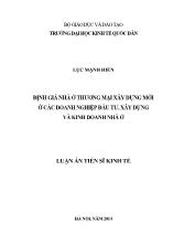 Luận án Ðịnh giá nhà ở thương mại xây dựng mới tại các doanh nghiệp đầu tư, xây dựng và kinh doanh nhà ở