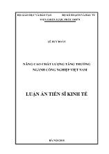 Luận án Nâng cao chất lượng tăng trưởng ngành công nghiệp ở Việt Nam