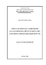 Luận án Nâng cao năng lực cạnh tranh của ngành hàng chè xuất khẩu Việt Nam trong thời kỳ hội nhập quốc tế