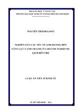 Luận án Nghiên cứu các yếu tố ảnh hưởng đến năng lực cạnh tranh của doanh nghiệp du lịch Bến Tre