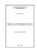 Luận án Nghiên cứu lựa chọn mô hình đánh giá tài nguyên, trữ lượng vàng gốc vùng Phước Sơn - Quảng Nam