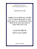 Luận án Nghiên cứu sự tham gia của khu vực tư nhân trong đầu tư xây dựng, quản lý vận hành các công trình nước sạch tập trung ở nông thôn Việt Nam