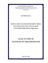 Luận án Những nhân tố ảnh hưởng đến hành vi mua hàng Trung Quốc của người tiêu dùng Việt Nam