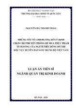 Luận án Những yếu tố ảnh hưởng đến ý định chọn chợ truyền thống để mua thực phẩm tươi sống của người tiêu dùng đô thị khu vực duyên hải Nam trung bộ Việt Nam