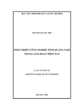 Luận án Phát triển công nghiệp tỉnh Quảng Nam trong giai đoạn hiện nay