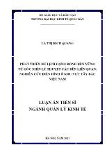 Luận án Phát triển du lịch cộng đồng bền vững từ góc nhìn lý thuyết các bên liên quan: Nghiên cứu điển hình ở khu vực Tây bắc Việt Nam