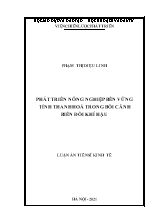 Luận án Phát triển nông nghiệp bền vững tỉnh Thanh Hoá trong bối cảnh biến đổi khí hậu