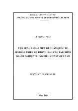 Luận án Vận dụng chuẩn mực kế toán quốc tế để hoàn thiện hệ thống Báo cáo tài chính doanh nghiệp trong điều kiện ở Việt Nam