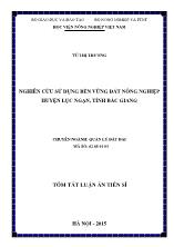 Tóm tắt Luận án Nghiên cứu sử dụng bền vững đất nông nghiệp huyện Lục Ngạn, tỉnh Bắc Giang