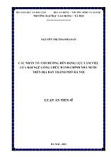 Luận án Các nhân tố ảnh hưởng đến động lực làm việc của đội ngũ công chức hành chính nhà nước trên địa bàn Thành phố Hà Nội