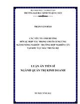 Luận án Các yếu tố ảnh hưởng đến sự hợp tác trong chuỗi cung ứng ngành nông nghiệp: Trường hợp nghiên cứu tại khu vực bắc Trung Bộ