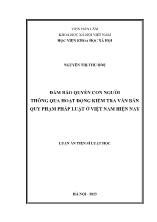 Luận án Đảm bảo quyền con người thông qua hoạt động kiểm tra văn bản quy phạm pháp luật ở Việt Nam hiện nay