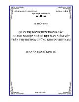 Luận án Quản trị dòng tiền trong các doanh nghiệp ngành dệt may niêm yết trên thị trường chứng khoán Việt Nam