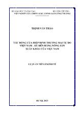 Luận án Tác động của hiệp định thương mại tự do Việt Nam – EU đến hàng nông sản xuất khẩu của Việt Nam