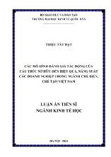 Luận án Các mô hình đánh giá tác động của cấu trúc sở hữu đến hiệu quả, năng suất các doanh nghiệp trong ngành chế biến, chế tạo Việt Nam