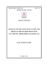 Luận án Đánh giá kết quả chẩn đoán và điều trị bệnh lao trẻ em theo hướng dẫn của chương trình chống lao quốc gia